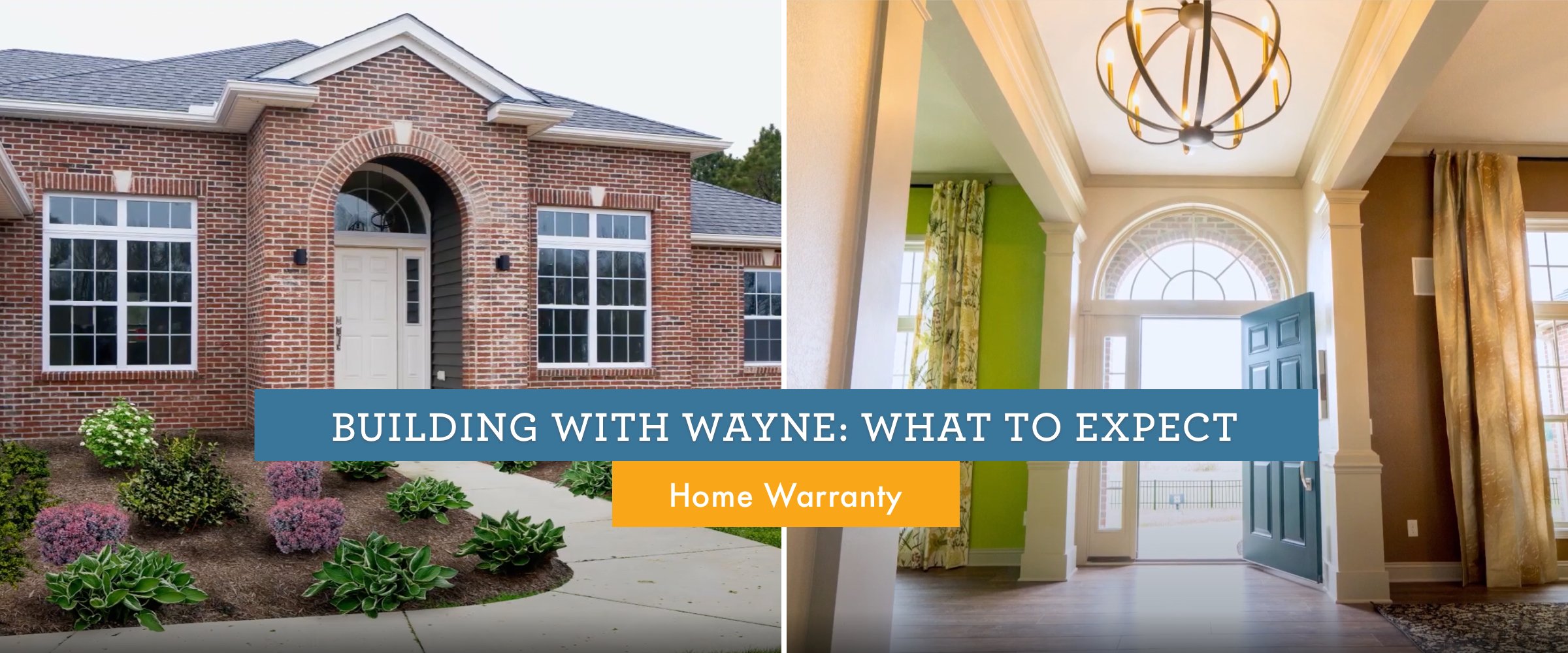 Building with Wayne Homes -- What to Expect: Home Warranty