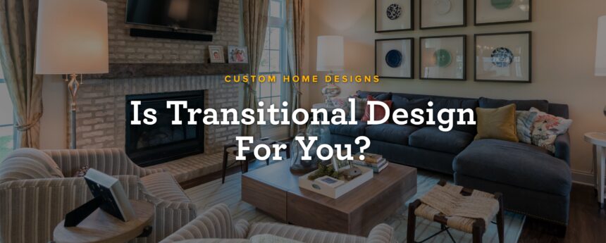 Transitional-Design_Blog-BW_Jun-2024