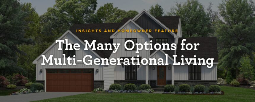 Multigenerational-Homes-Options_Blog-BW_Aug-2024