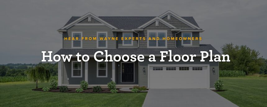 Choose-Floor-Plan_Blog-BW_Sep-2024