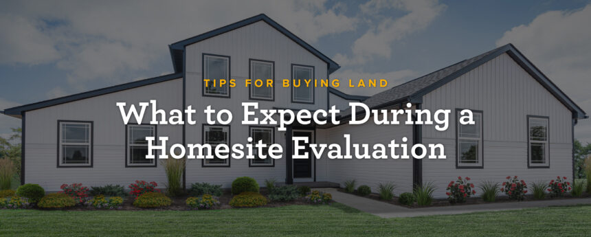 Wayne Homes - Homesite Evaluations Blog BW - 1-29-2025 - MN