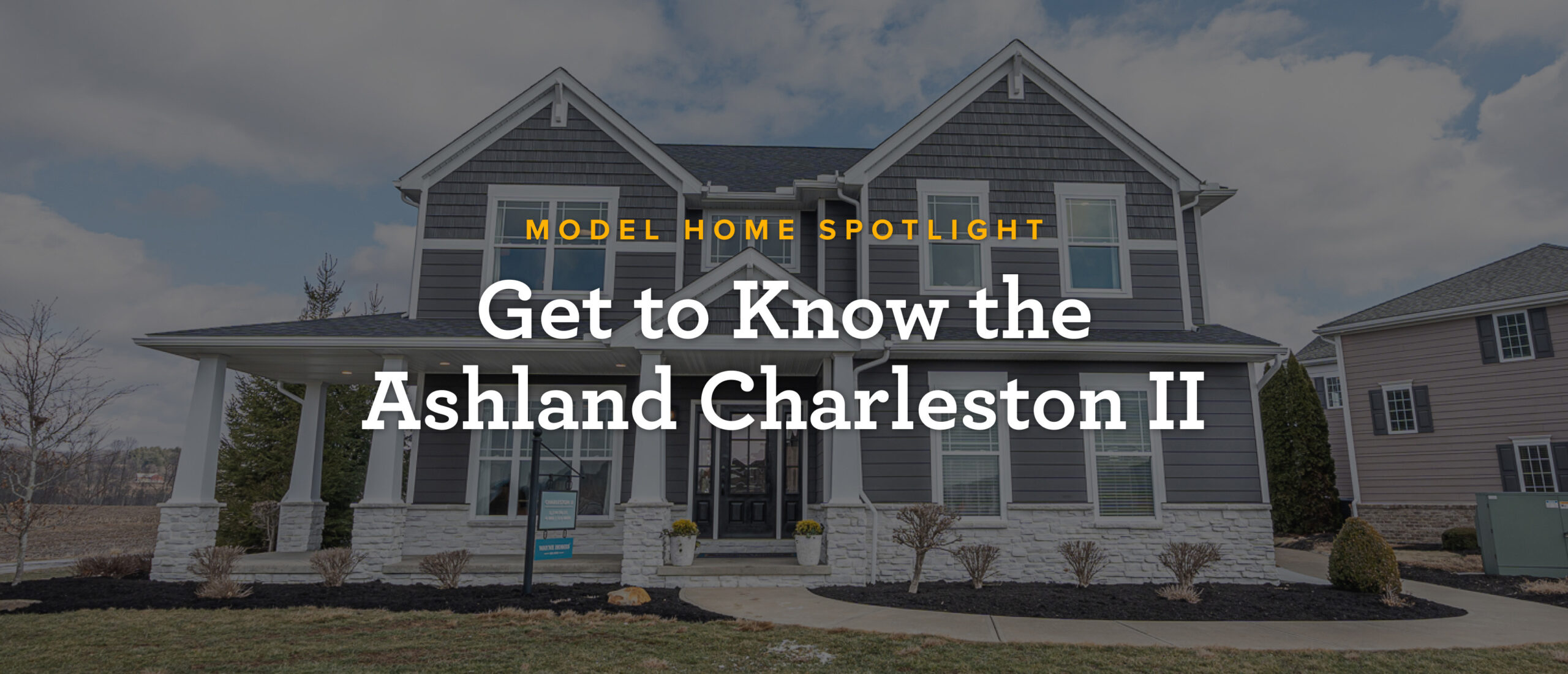 Wayne Homes - Ashland Charleston Model - Blog BW - 2-12-2025 - MN